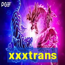 xxxtrans