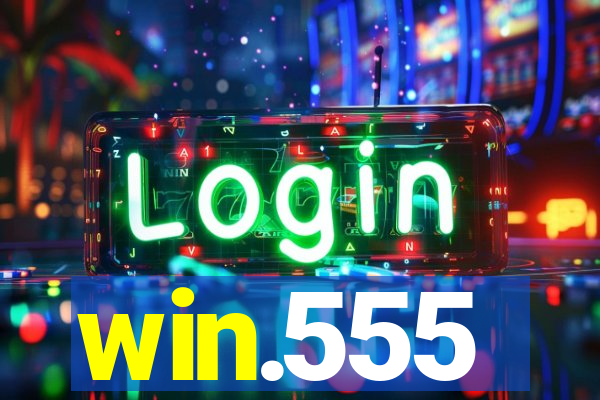 win.555