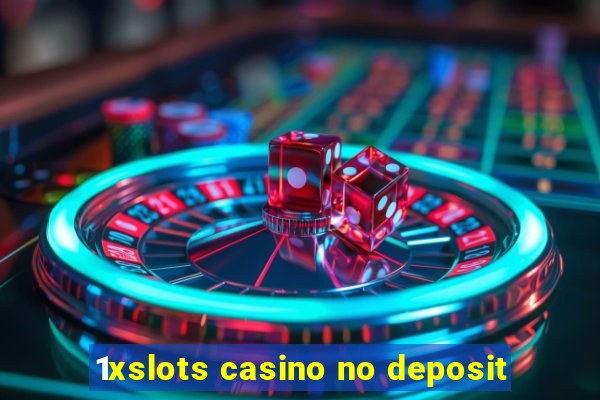 1xslots casino no deposit