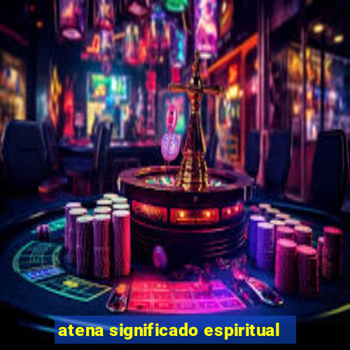 atena significado espiritual