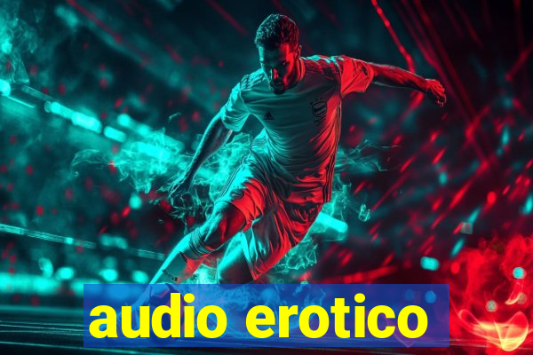 audio erotico