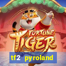 tf2 pyroland contracts easy