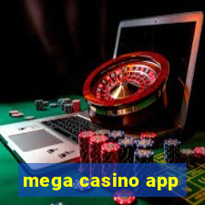 mega casino app