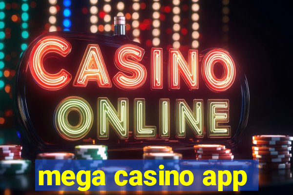 mega casino app