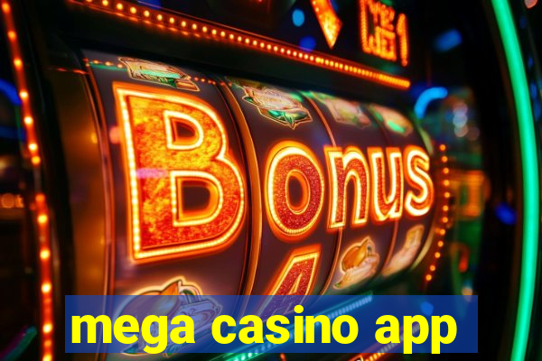 mega casino app