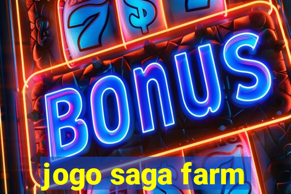 jogo saga farm