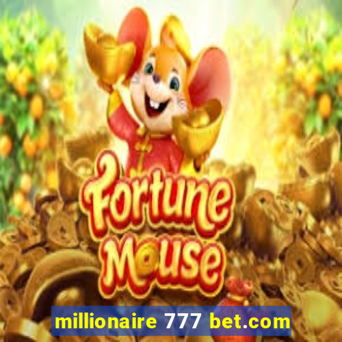 millionaire 777 bet.com