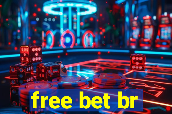 free bet br