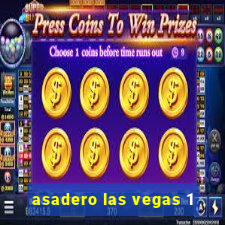 asadero las vegas 1