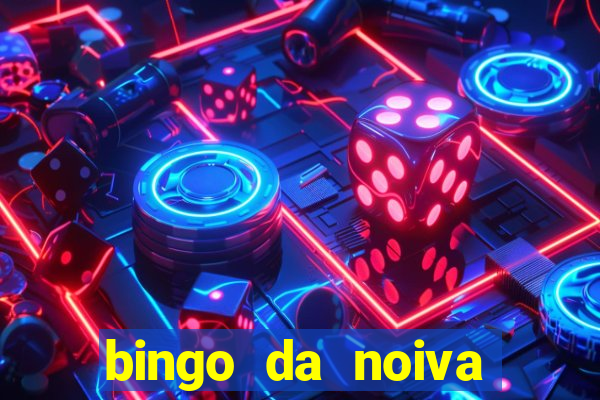 bingo da noiva para imprimir