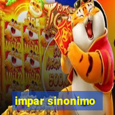 impar sinonimo