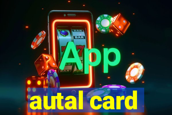 autal card