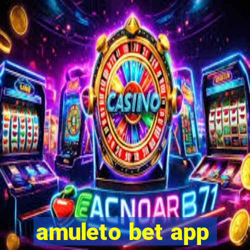 amuleto bet app