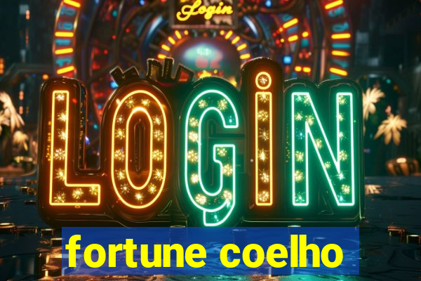 fortune coelho