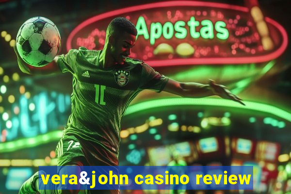 vera&john casino review