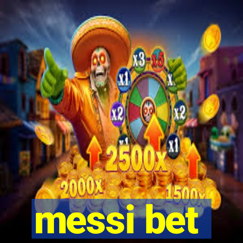 messi bet