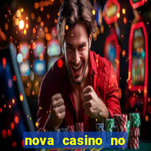 nova casino no deposit bonus