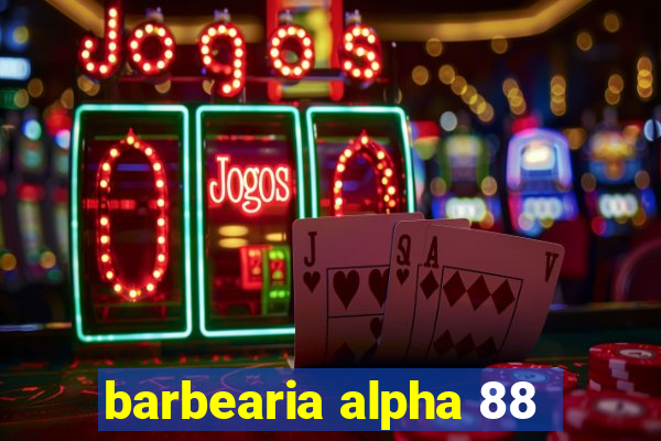 barbearia alpha 88