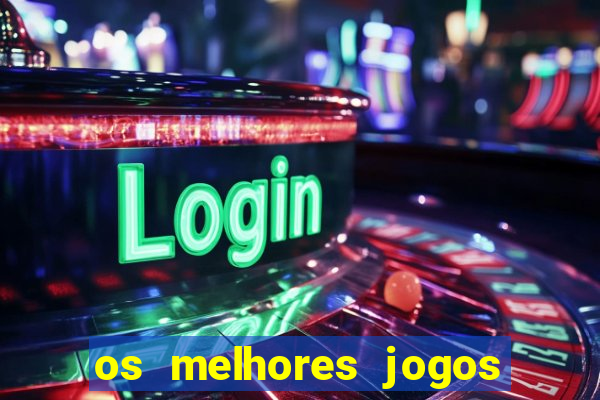 os melhores jogos de aposta para ganhar dinheiro