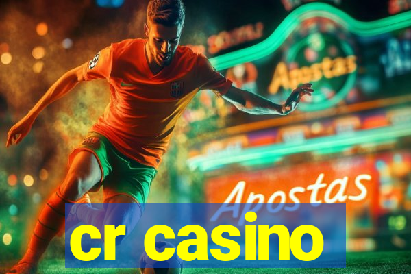 cr casino