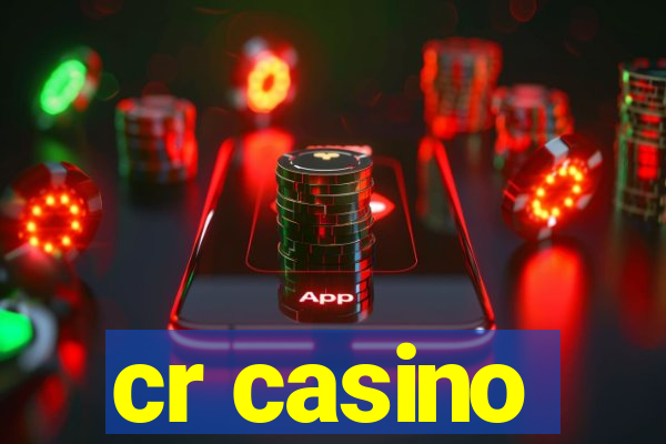 cr casino