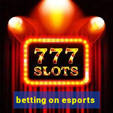 betting on esports