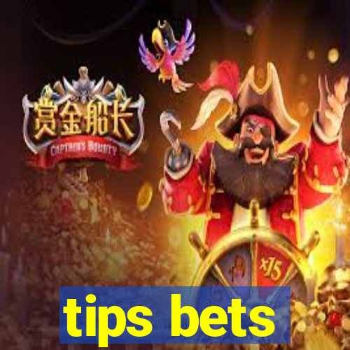 tips bets