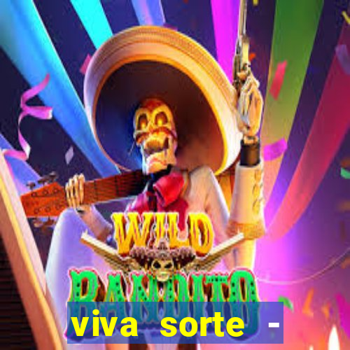 viva sorte - reclame aqui