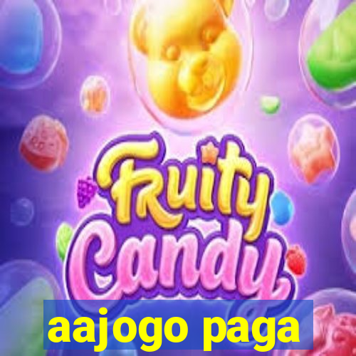 aajogo paga