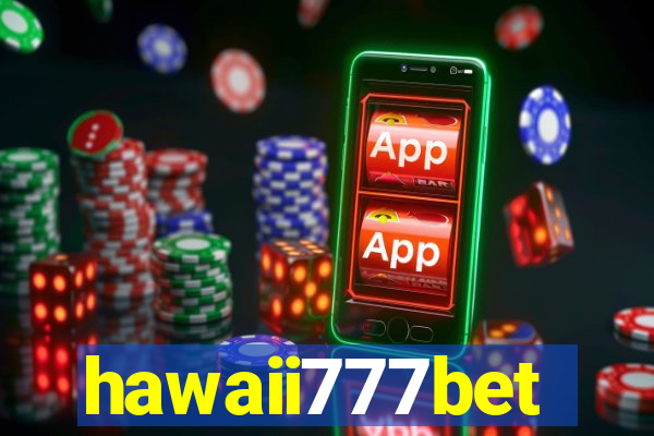 hawaii777bet