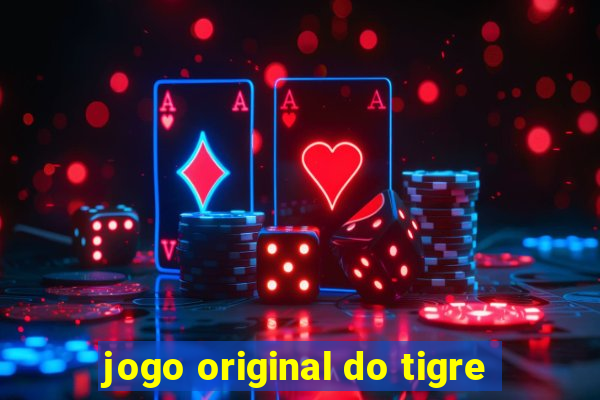 jogo original do tigre