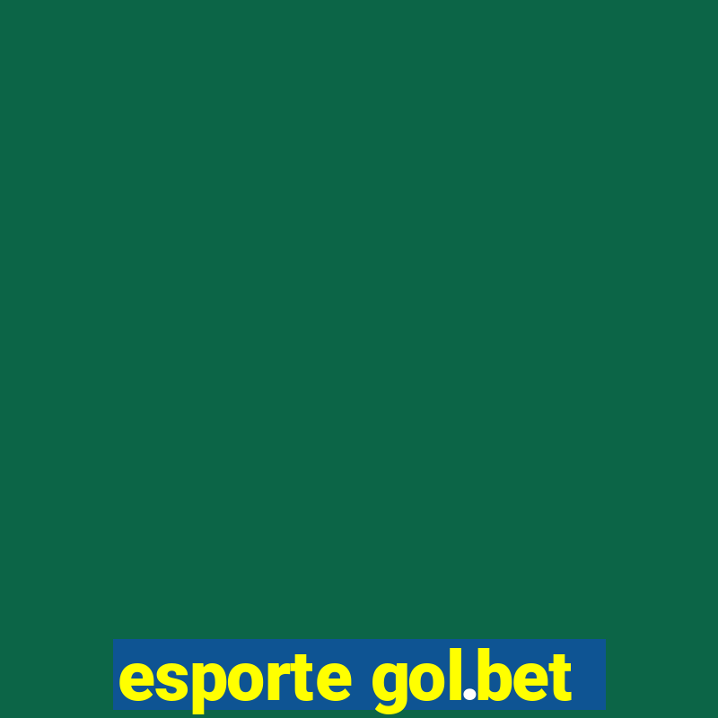 esporte gol.bet