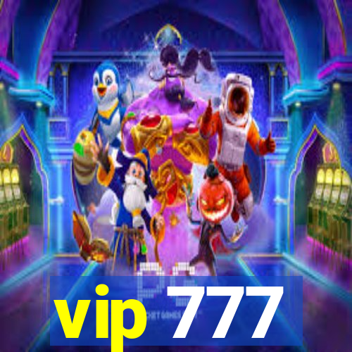 vip 777