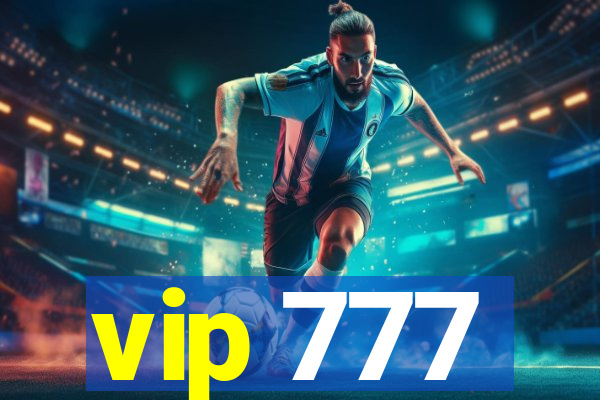 vip 777