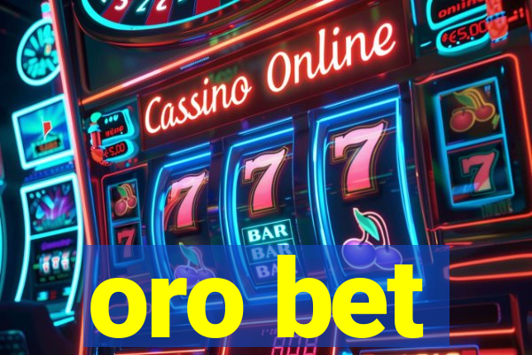 oro bet