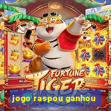 jogo raspou ganhou