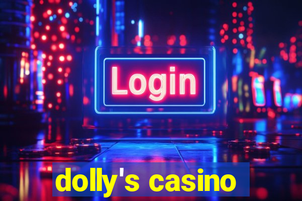 dolly's casino