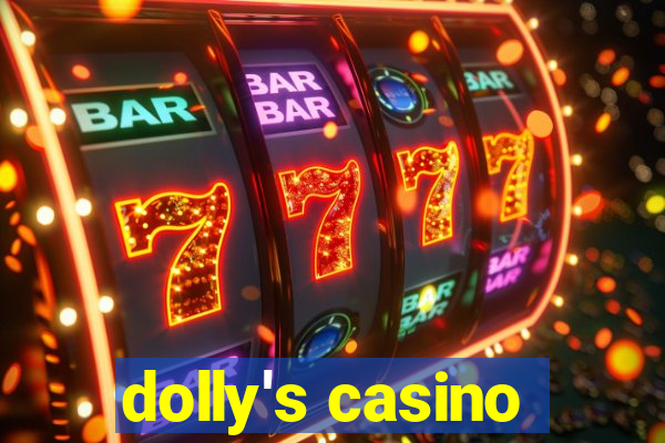 dolly's casino