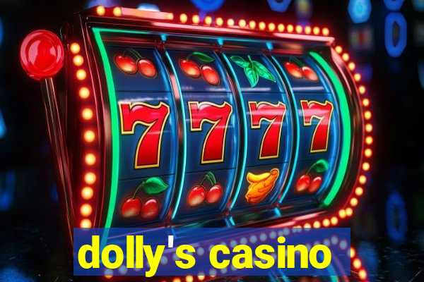 dolly's casino