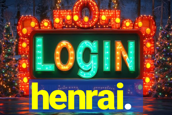 henrai.