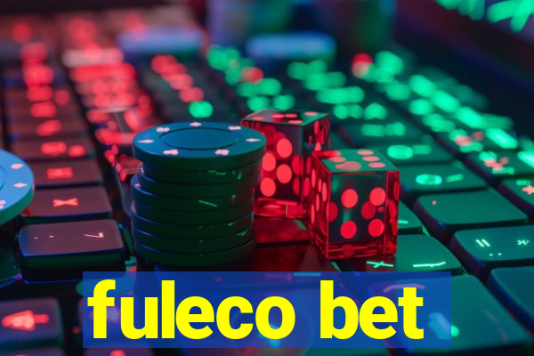 fuleco bet