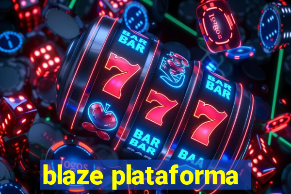 blaze plataforma