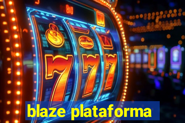 blaze plataforma