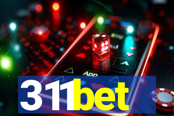 311bet