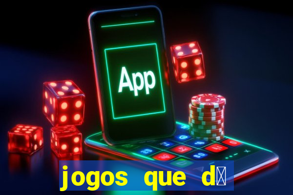 jogos que d谩 dinheiro gr谩tis