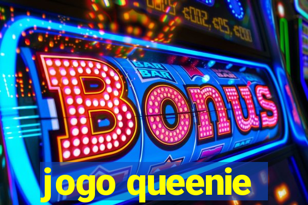 jogo queenie