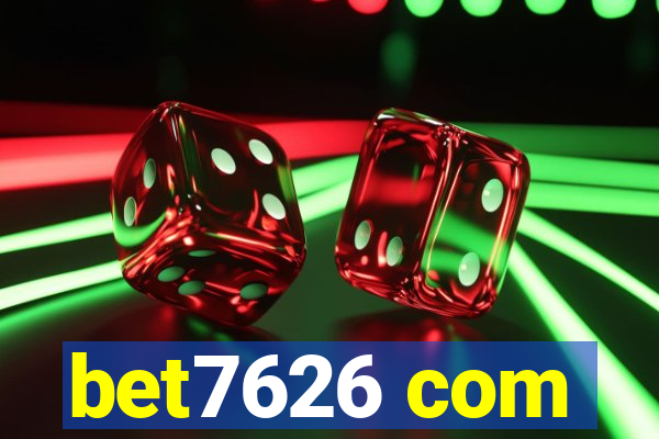 bet7626 com