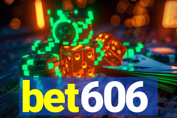 bet606