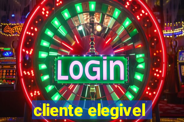 cliente elegivel