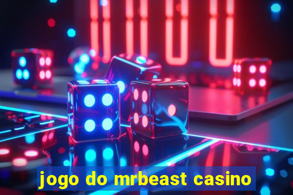 jogo do mrbeast casino